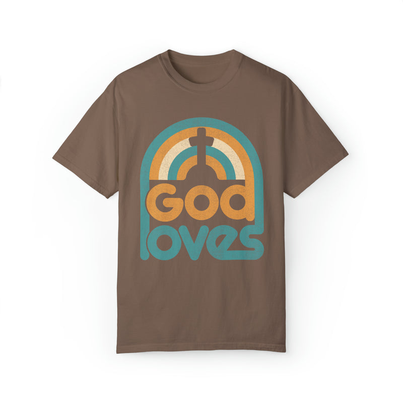 God Loves Comfort Color Tshirt