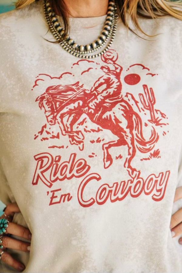 RIDE EM COWBOY BLEACHED SWEATSHIRT