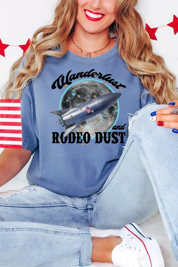 Wanderlust and Rodeo Dust T-Shirt